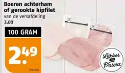 Poiesz Boeren achterham of gerookte kipfilet aanbieding