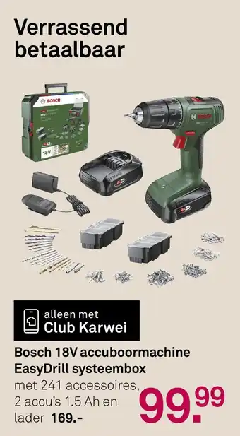Karwei Bosch 18V accuboormachine EasyDrill systeembox aanbieding