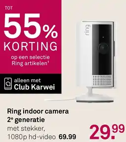 Karwei Ring indoor camera 2e generatie aanbieding