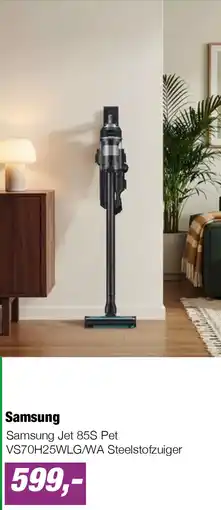 EP Samsung Jet 85S Pet VS70H25WLG/WA Steelstofzuiger aanbieding
