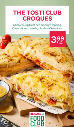 Spar The tosti club croques aanbieding