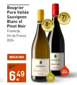Gall & Gall Bougrier Pure Vallée Sauvignon Blanc of Pinot Noir aanbieding