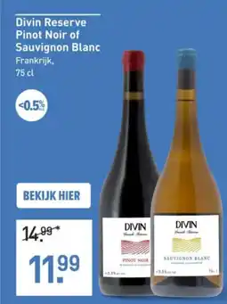 Gall & Gall Divin Reserve Pinot Noir of Sauvignon Blanc aanbieding