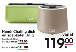 Sligro Hendi Chafing dish en soepketel Uniq aanbieding