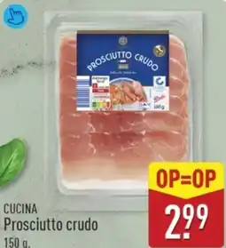 ALDI Cucina Prosciutto Crudo aanbieding