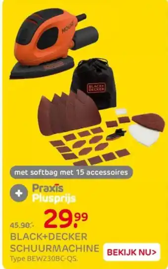Praxis Black+decker schuurmachine aanbieding