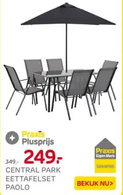 Praxis Central park eettafelset paolo aanbieding