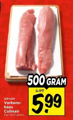 Vomar Voordeelmarkt Varkens- haas Culinair aanbieding