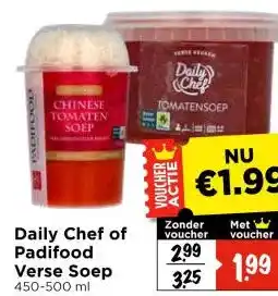 Vomar Voordeelmarkt Daily Chef of Padifood Verse Soep aanbieding