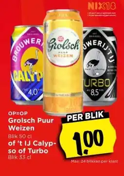 Vomar Voordeelmarkt Grolsch Puur Weizen of 't IJ Calyp- so of Turbo aanbieding