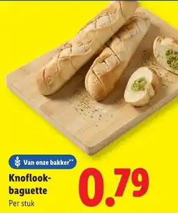 Lidl Van onze bakker Knoflook- baguette aanbieding