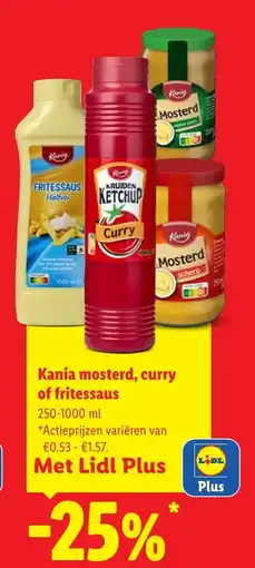 Lidl Kania mosterd, curry of fritessaus aanbieding