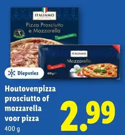 Lidl Houtovenpizza prosciutto of mozzarella voor pizza aanbieding