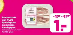 PLUS Boerentrots van plus speklappen en magere hamlappen aanbieding