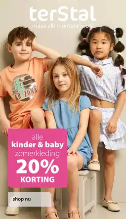 terStal alle kinder & baby zomerkleding 20% KORTING aanbieding