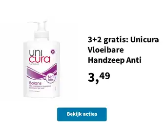 Plein.nl 3+2 gratis: Unicura Vloeibare Handzeep Anti aanbieding