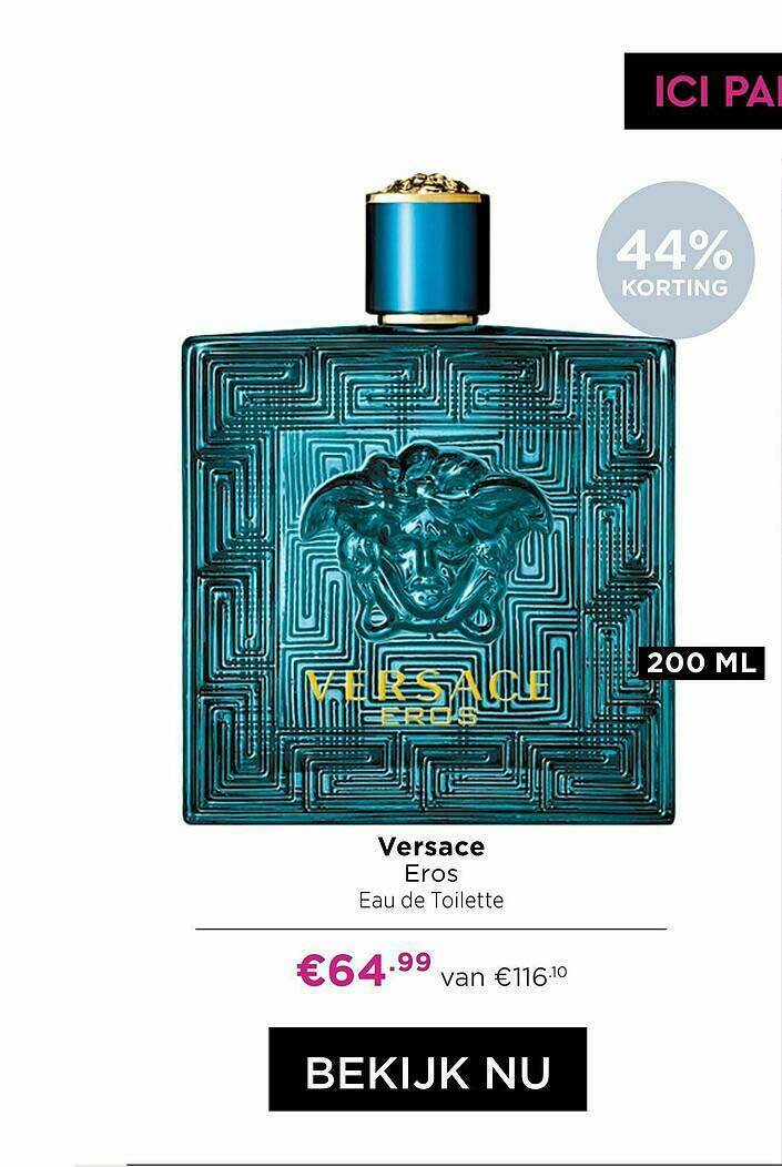 Versace Eros Eau De Toilette 44% Korting aanbieding bij ICI Paris XL