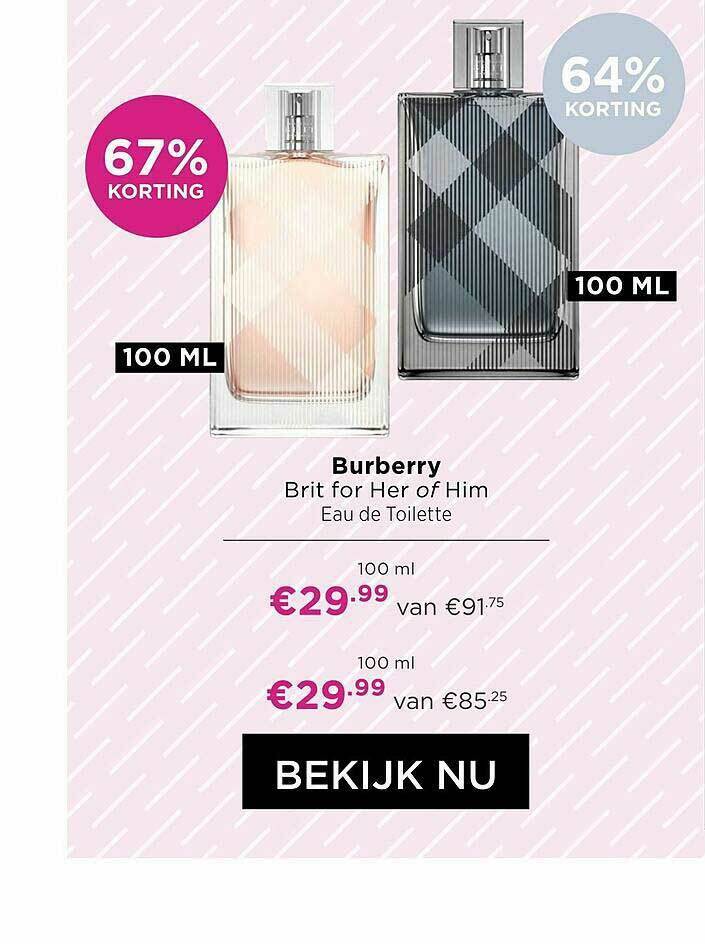 Burberry Brit For Her Of Him Eau De Toilette 67% Korting aanbieding bij ICI  Paris XL