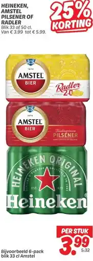 Dekamarkt Heineken, amstel pilsener of radler aanbieding