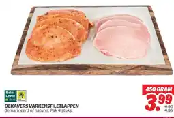 Dekamarkt DEKAVERS VARKENSFILETLAPPEN Gemarineerd of naturel. aanbieding
