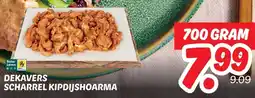 Dekamarkt DEKAVERS SCHARREL KIPDIJSHOARMA aanbieding