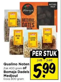 Vomar Voordeelmarkt Qualino Noten Zak 400 gram of Bomaja Dadels Medjoul Doos 800 gram aanbieding