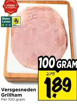 Vomar Voordeelmarkt Versgesneden Grillham aanbieding