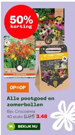 Welkoop Alle pootgoed en zomerbollen aanbieding