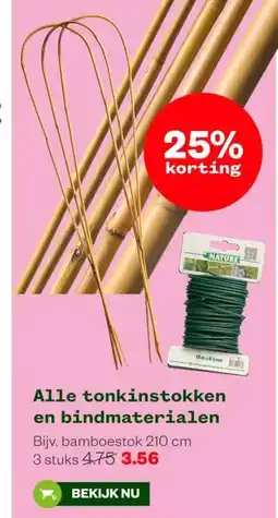 Welkoop Alle tonkinstokken en bindmaterialen aanbieding