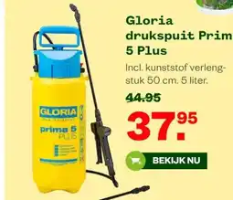 Welkoop Gloria drukspuit Prima 5 Plus aanbieding