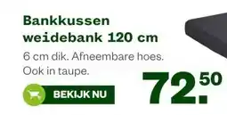 Welkoop Bankkussen weidebank 120 cm aanbieding