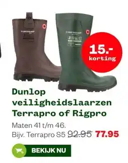 Welkoop Dunlop veiligheidslaarzen Terrapro of Rigpro aanbieding