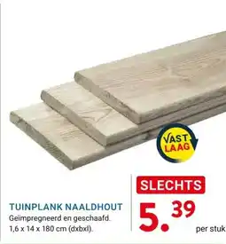 Kluswijs TUINPLANK NAALDHOUT aanbieding