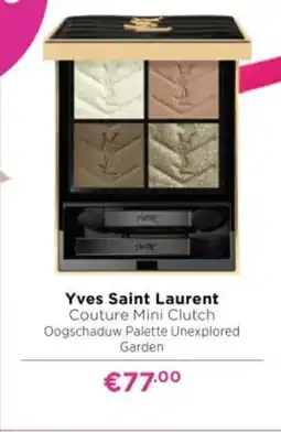 ICI Paris XL Yves Saint Laurent aanbieding