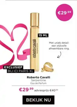 ICI Paris XL Roberto Cavalli Serpentine aanbieding