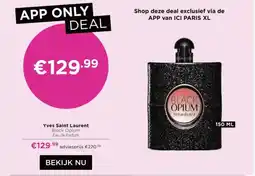 ICI Paris XL Yves Saint Laurent aanbieding