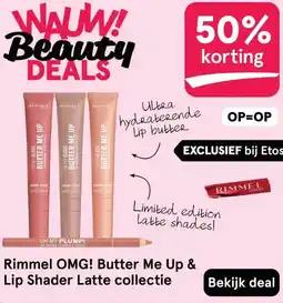 Etos Rimmel OMG! Butter Me Up & Lip Shader Latte collectie aanbieding