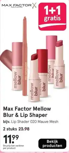 Etos Max Factor Mellow Blur & Lip Shaper aanbieding