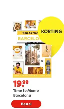 Bruna Time to Momo Barcelona aanbieding