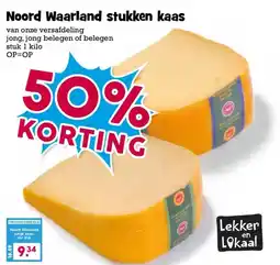 Boon`s Markt Noord Waarland stukken kaas aanbieding