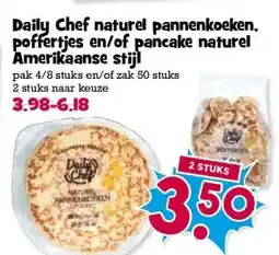 Boon`s Markt Daily Chef naturel pannenkoeken. poffertjes en/of pancake naturel Amerikaanse stijl aanbieding