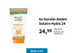 Plein.nl 6x Garnier Ambre Solaire Hydra 24 aanbieding