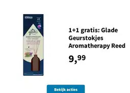 Plein.nl 1+1 gratis: Glade Geurstokjes Aromatherapy Reed aanbieding