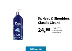 Plein.nl 5x Head & Shoulders Classic Clean I aanbieding