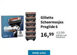 Plein.nl Gillette Scheermesjes Proglide 6 aanbieding