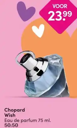 DA Chopard Wish aanbieding