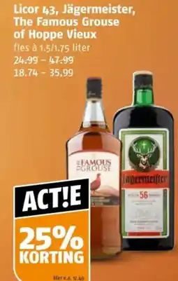 Poiesz Licor 43, Jägermeister, The Famous Grouse of Hoppe Vieux aanbieding