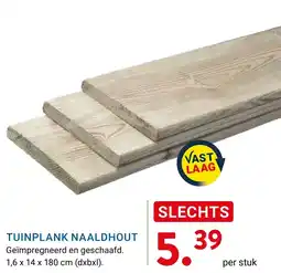 Kluswijs Tuinplank naaldhout aanbieding