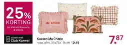 Karwei Kussen Ma Chérie aanbieding