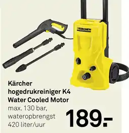 Karwei Kärcher hogedrukreiniger K4 Water Cooled Motor aanbieding